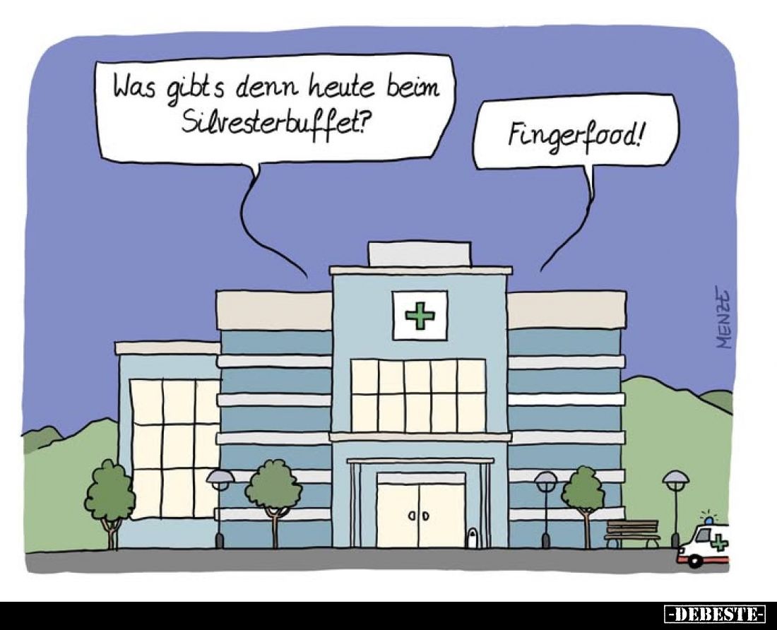 Was gibts denn heute beim Silvesterbuffet?
Fingerfood!