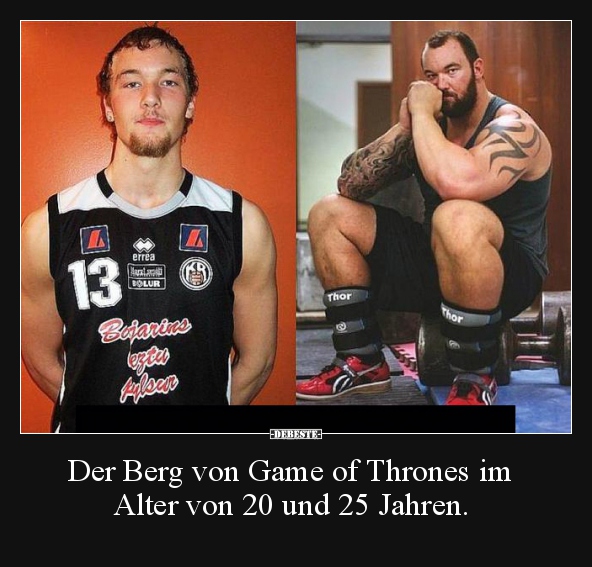 Der Berg von Game of Thrones im Alter von 20 und 25.. - Lustige Bilder | DEBESTE.de