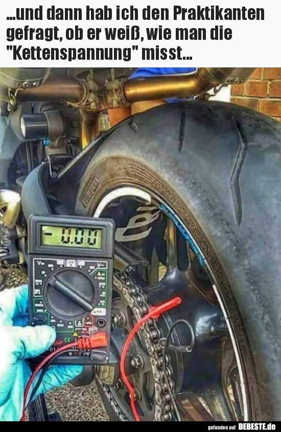 ...und dann hab ich den Praktikanten gefragt, ob er weiß..