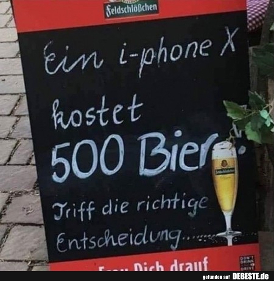 Ein iPhone x kostet 500 Bier.. - Lustige Bilder | DEBESTE.de