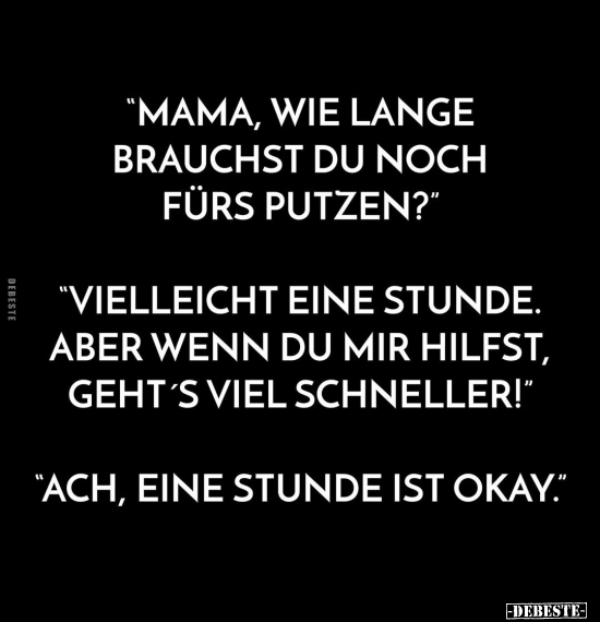 "Mama, wie lange brauchst du noch.." - Lustige Bilder | DEBESTE.de