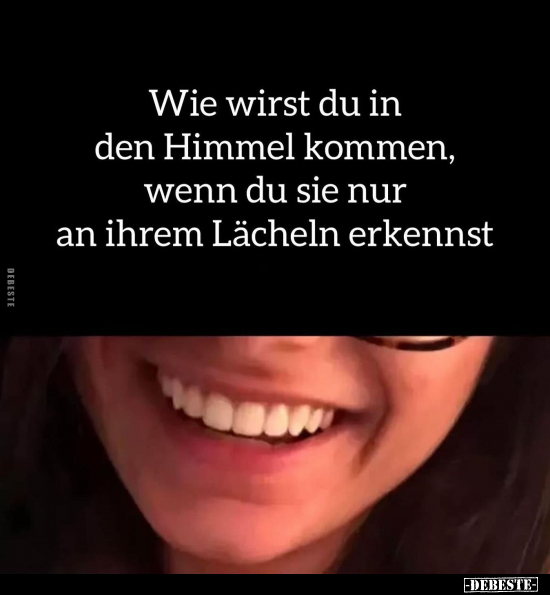 Wie wirst du in den Himmel kommen.. - Lustige Bilder | DEBESTE.de