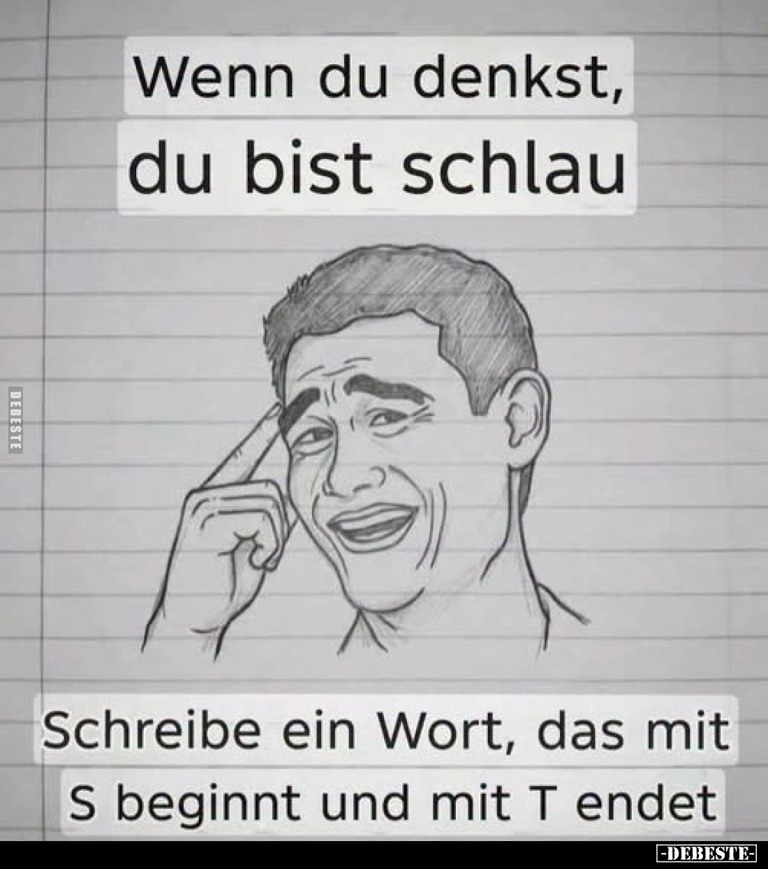 Wenn du denkst, du bist schlau.. - Lustige Bilder | DEBESTE.de