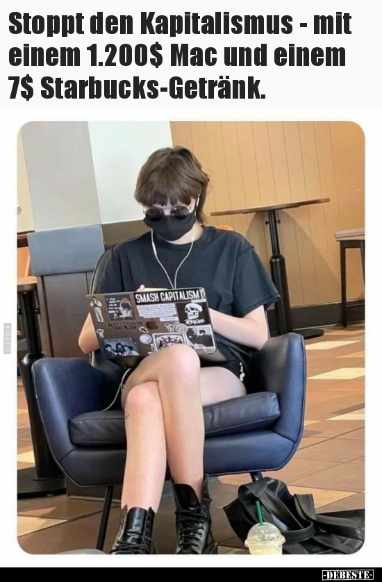 Stoppt den Kapitalismus - mit einem 1.200$ Mac und einem 7$..