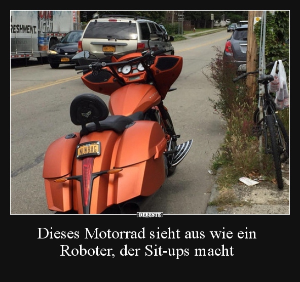 Dieses Motorrad sieht aus wie ein Roboter, der Sit-ups.. - Lustige Bilder | DEBESTE.de