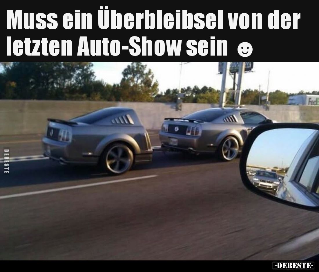 Muss ein Überbleibsel von der letzten Auto-Show sein.