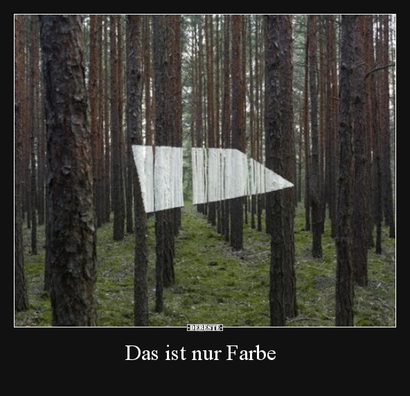 Das ist nur Farbe..