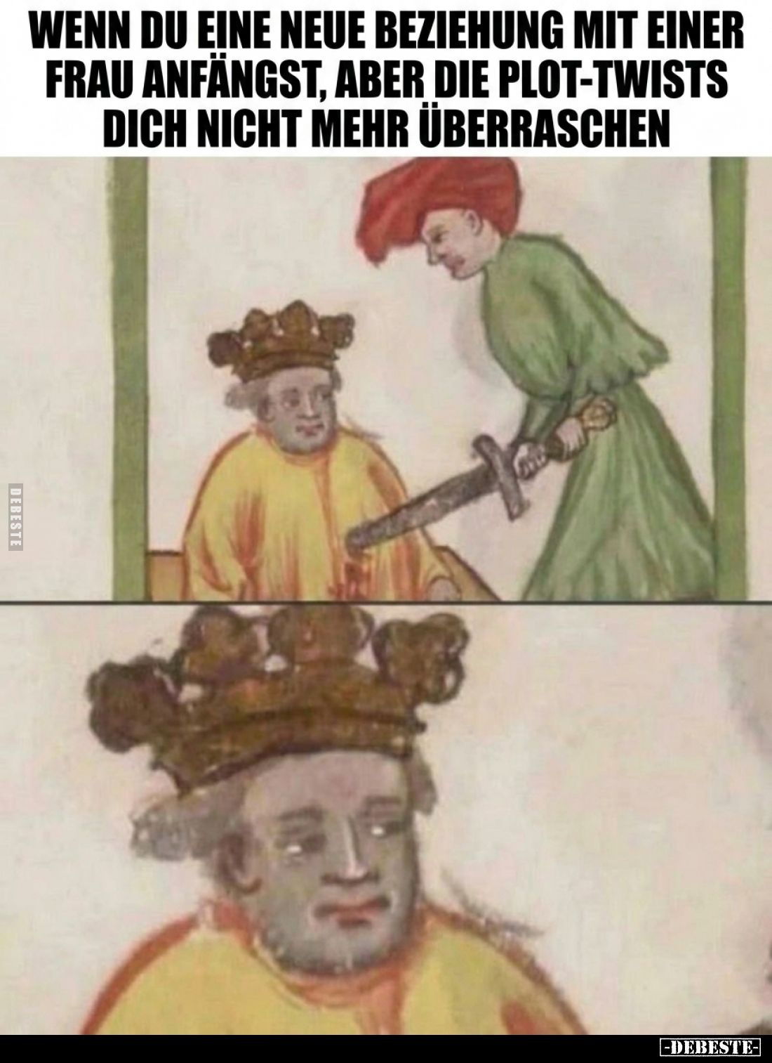 Wenn du eine neue Beziehung mit einer Frau anfängst, aber die Plot-Twists dich nicht mehr überraschen.