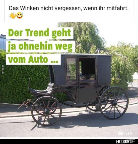 Das Winken nicht vergessen, wenn ihr mitfahrt. Der Trend.. - Lustige Bilder | DEBESTE.de