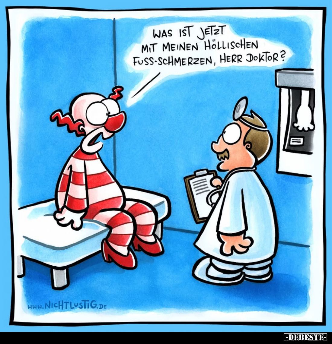 Was ist jetzt mit meinen höllischen Fußschmerzen, Herr Doktor?