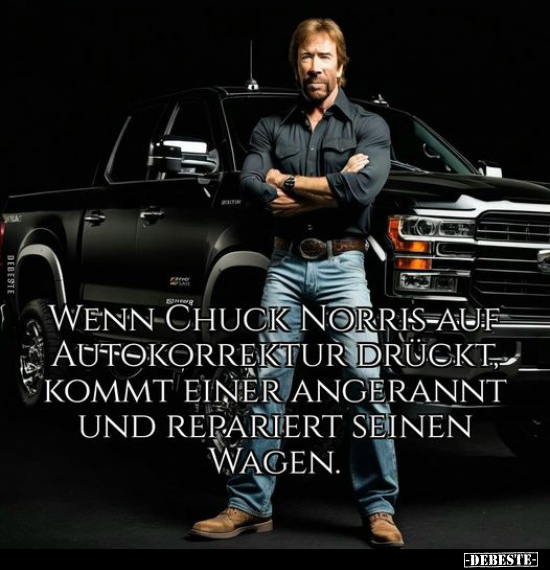 Wenn Chuck Norris auf Autokorrektur.. - Lustige Bilder | DEBESTE.de