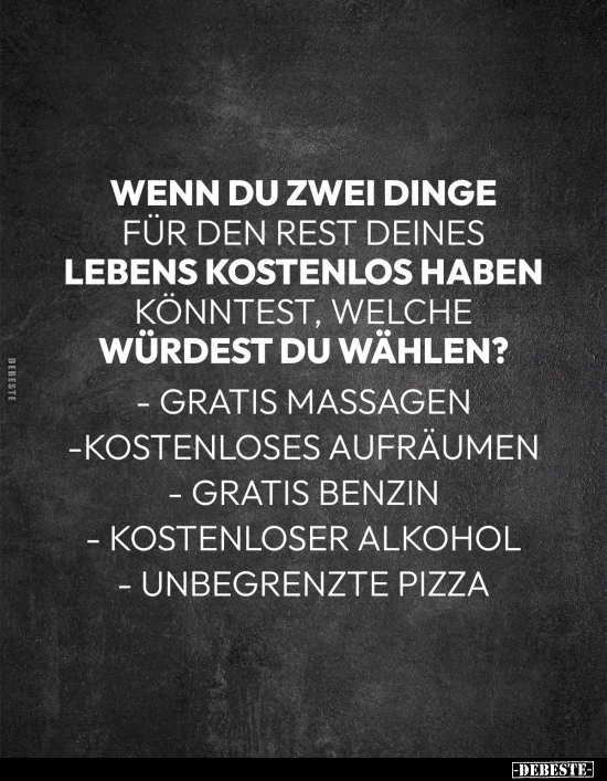 Wenn, Lebens, Kostenlos, Wählen, Gratis, Aufräumen, Benzin, Alkohol