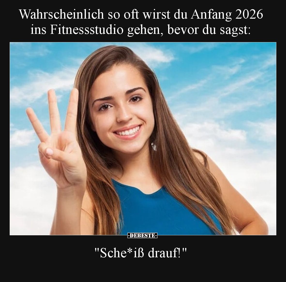 Wahrscheinlich so oft wirst du Anfang 2026 ins Fitnessstudio gehen, bevor du sagst:
"Scheiß drauf!"