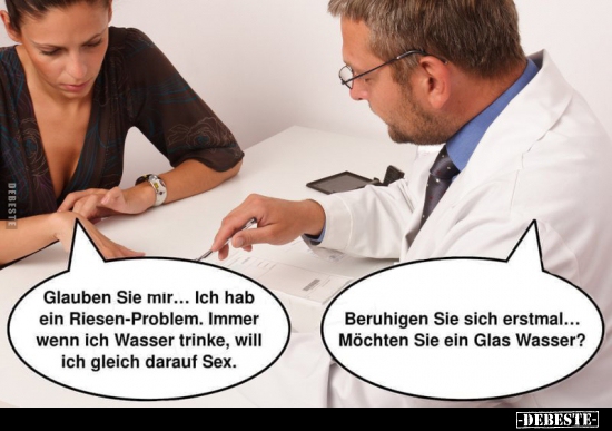 Glauben Sie mir... Ich hab ein Riesen-Problem...