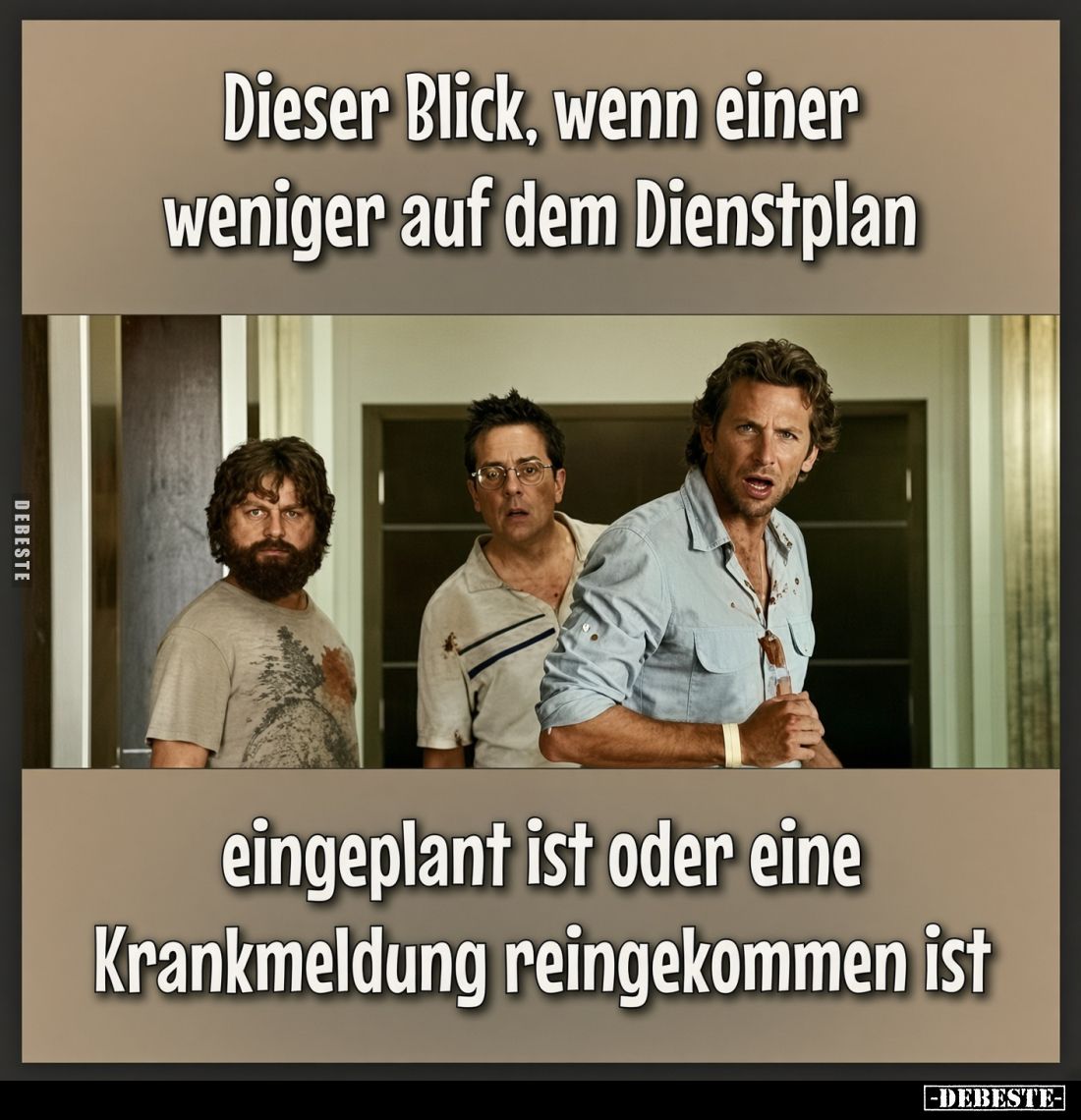 Dieser Blick, wenn einer weniger auf dem Dienstplan
eingeplant ist oder eine Krankmeldung reingekommen ist