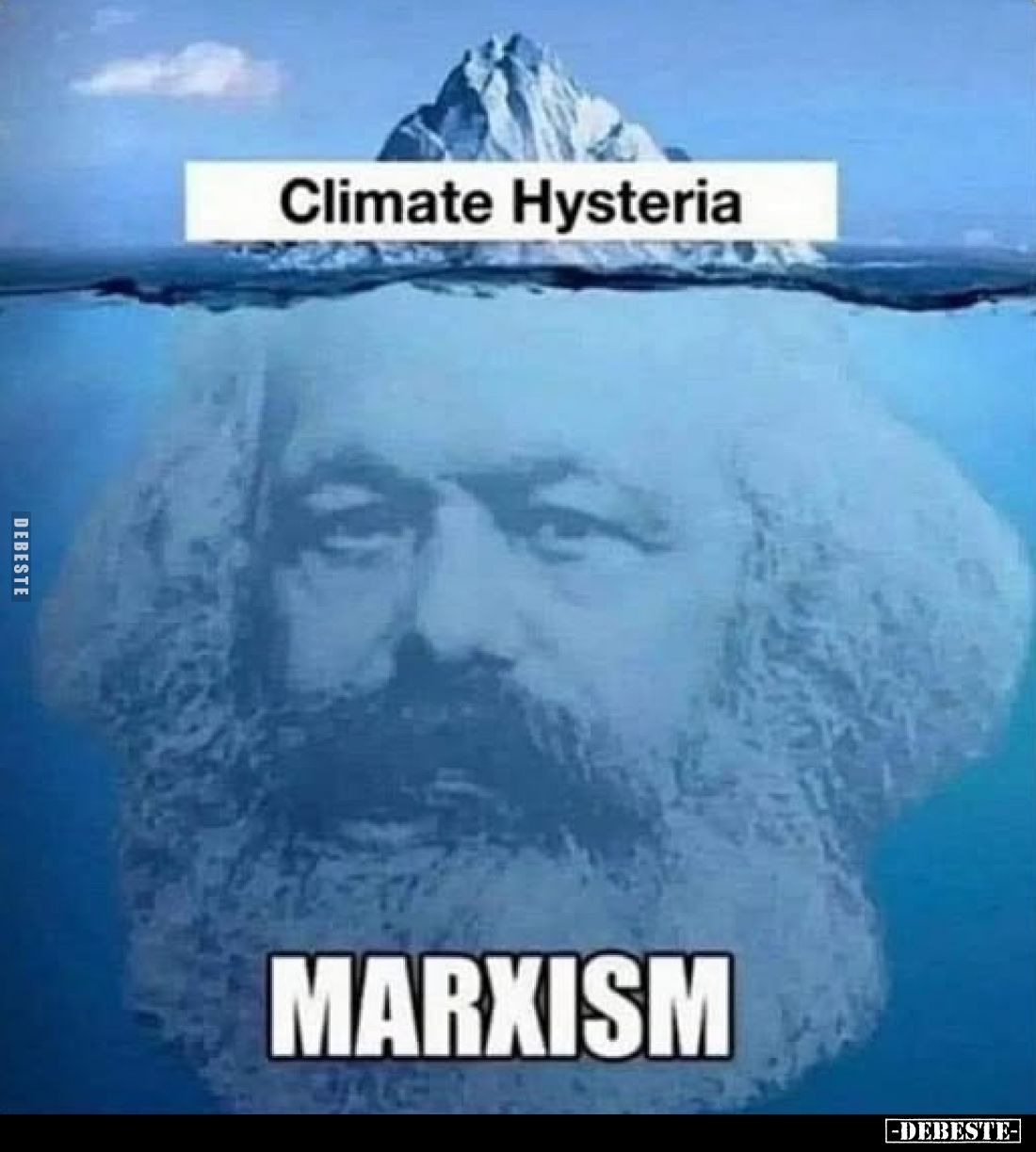 Climate Hysteria -
MARXISM