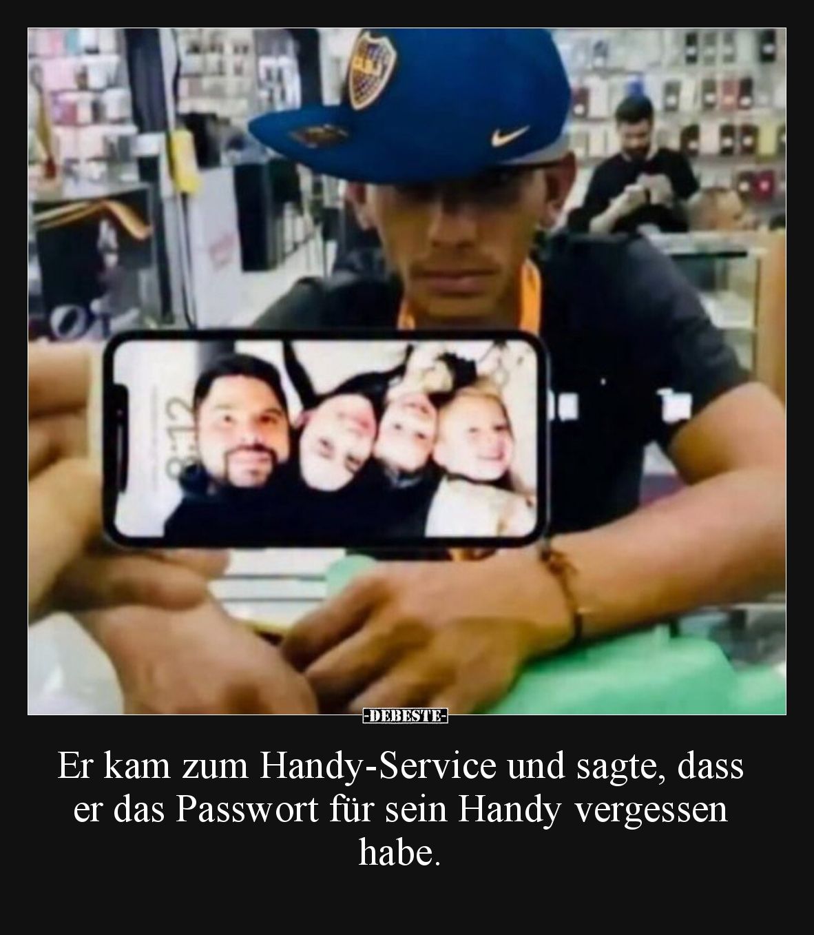 Er kam zum Handy-Service und sagte, dass er das Passwort für sein Handy vergessen habe.