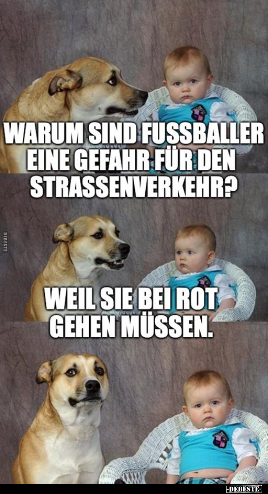 Warum sind Fussballer eine Gefahr für den Strassenverkehr? - Lustige Bilder | DEBESTE.de