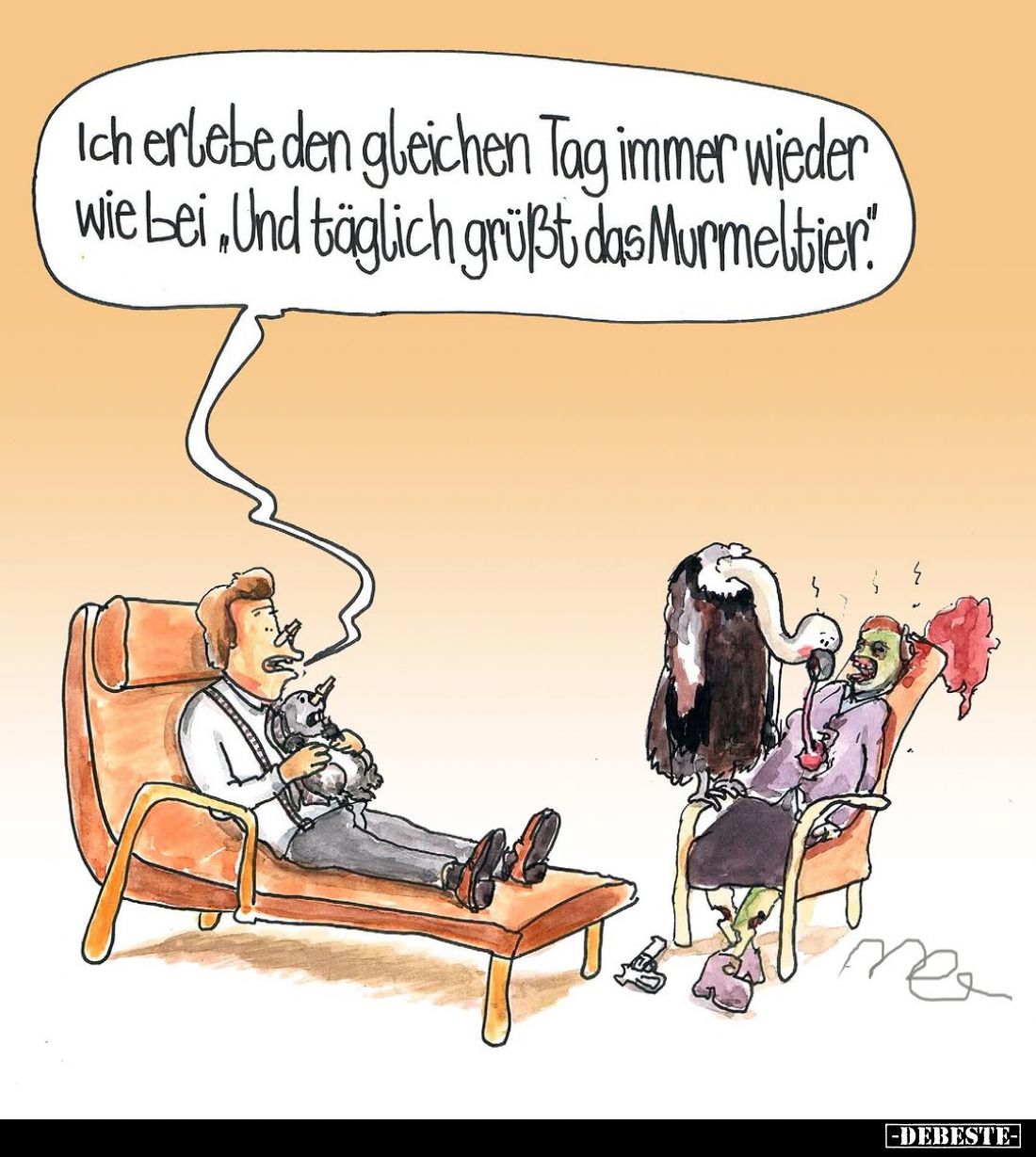 Ich erlebe den gleichen Tag immer wieder wie bei "Und täglich grüßt das Murmeltier".