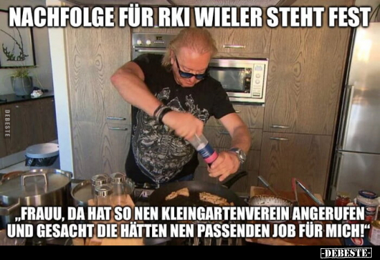 Nachfolge für RKI Wieler steht fest: "Frau, da hat so nen.." - Lustige Bilder | DEBESTE.de