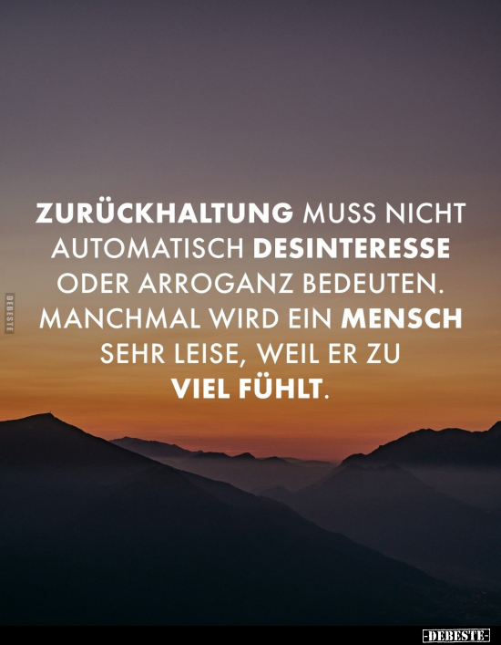 Zurückhaltung muss nicht automatisch Desinteresse.. - Lustige Bilder | DEBESTE.de