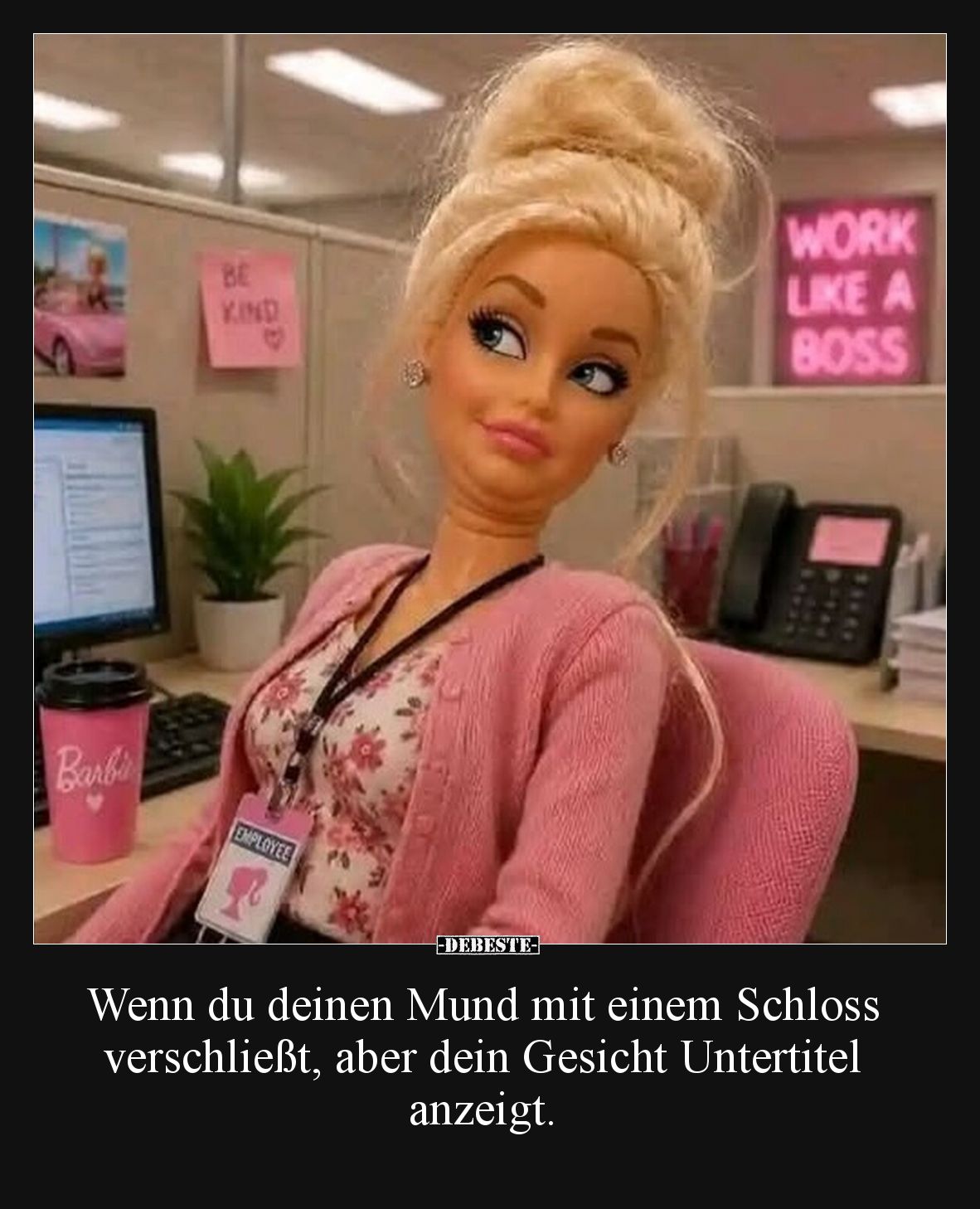 Wenn du deinen Mund mit einem Schloss verschließt, aber.. - Lustige Bilder | DEBESTE.de