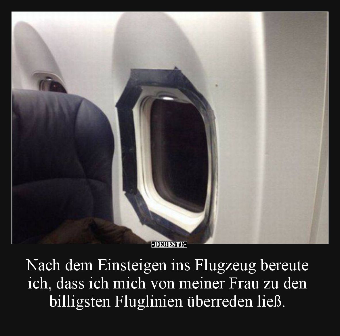 Nach dem Einsteigen ins Flugzeug bereute ich, dass ich.. - Lustige Bilder | DEBESTE.de