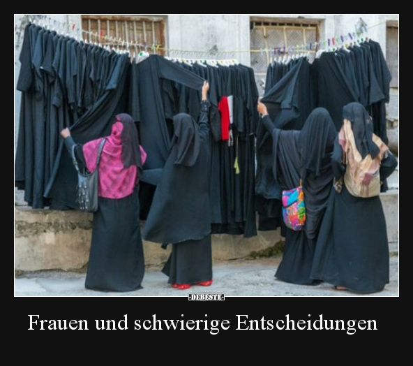 Frauen und schwierige Entscheidungen.. - Lustige Bilder | DEBESTE.de