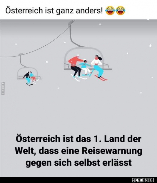 Österreich ist ganz anders!..