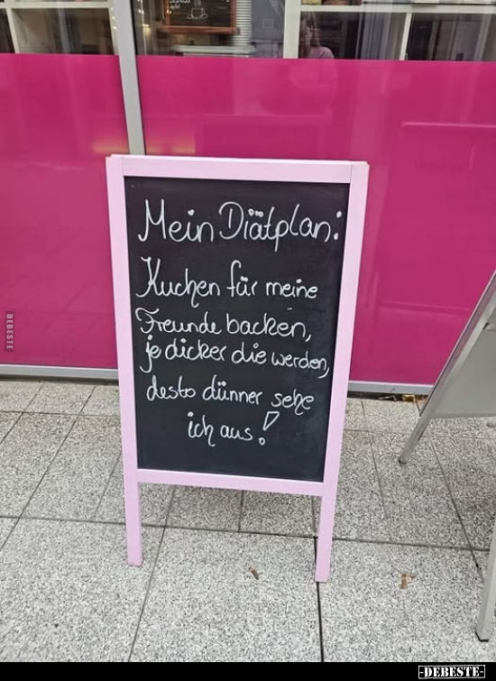 Mein Diätplan: Kuchen für meine Freunde backen, je dicker.. - Lustige Bilder | DEBESTE.de