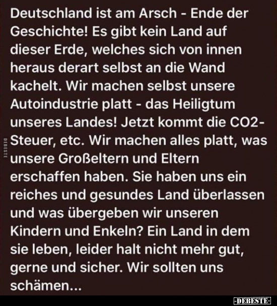 Deutschland ist am Arsch - Ende der Geschichte! - Lustige Bilder | DEBESTE.de