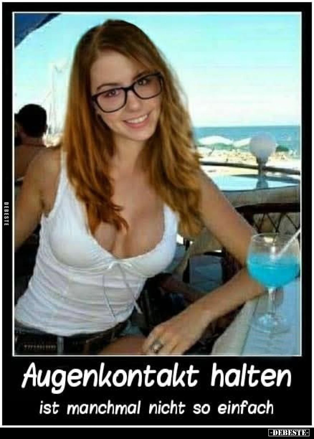 Augenkontakt halten
ist manchmal nicht so einfach