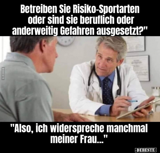 Betreiben Sie Risiko-Sportarten oder.. - Lustige Bilder | DEBESTE.de