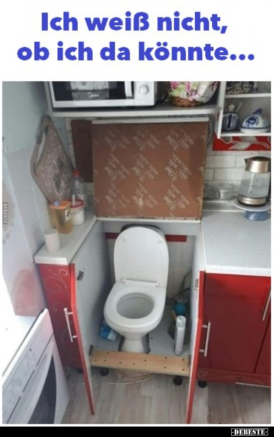 Ich weiß nicht, ob ich da könnte...