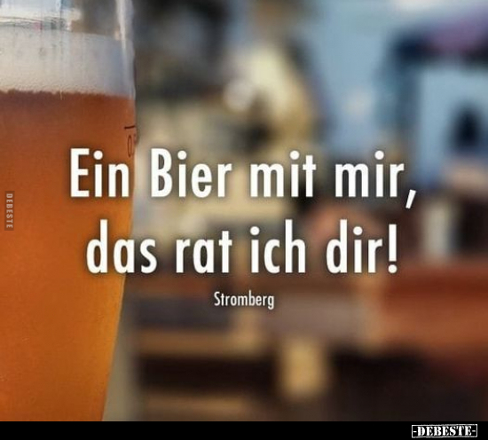 Ein Bier mit mir, das rat ich dir! Stromberg.. - Lustige Bilder | DEBESTE.de