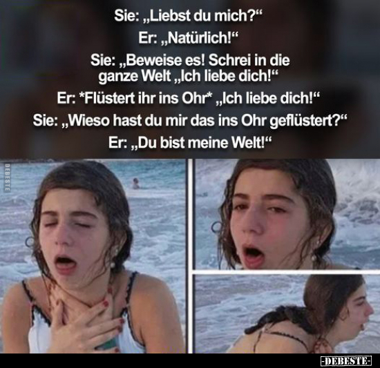 Sie: "Liebst du mich?".. - Lustige Bilder | DEBESTE.de