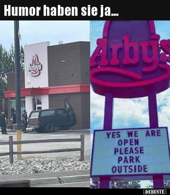 Humor haben sie ja...