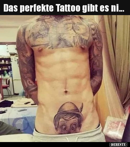 Das perfekte Tattoo gibt es ni... - Lustige Bilder | DEBESTE.de