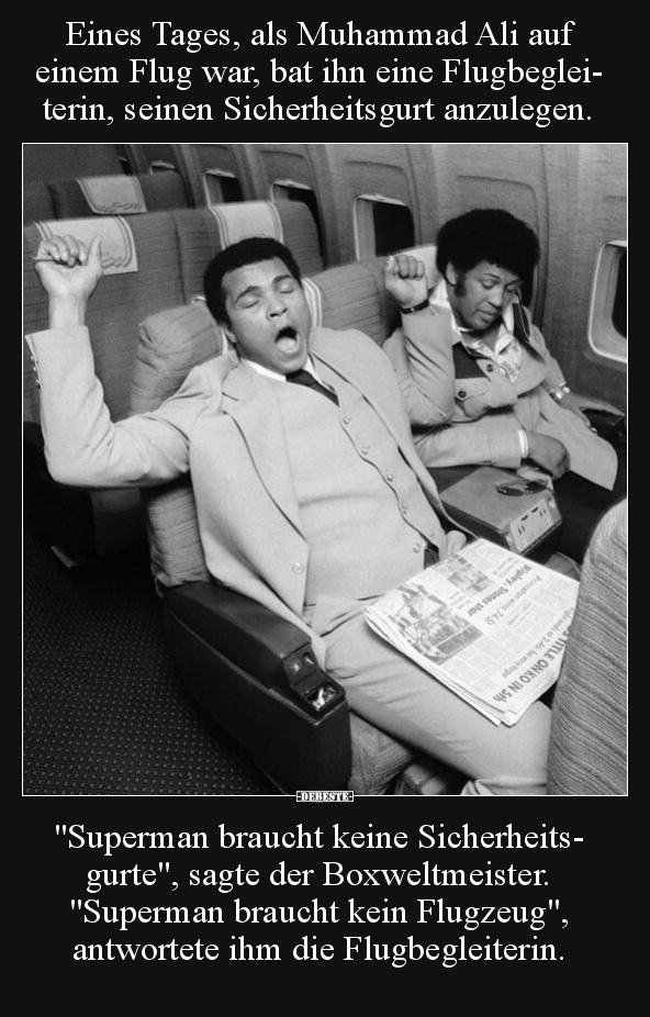 Eines Tages, als Muhammad Ali auf einem Flug war, bat ihn.. - Lustige Bilder | DEBESTE.de
