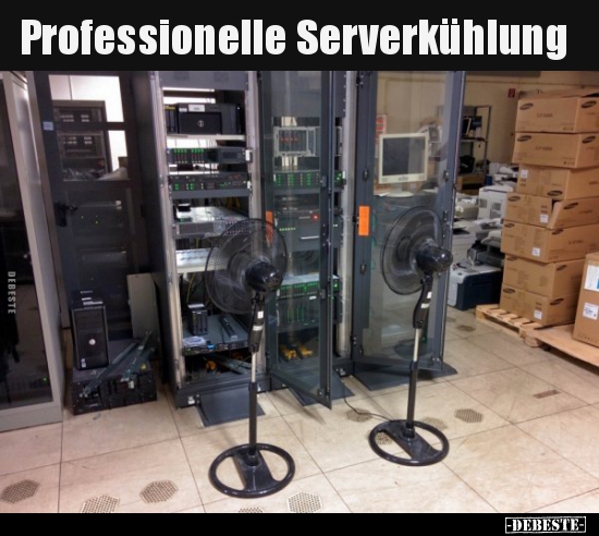 Professionelle Serverkühlung.. - Lustige Bilder | DEBESTE.de