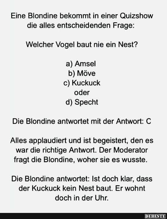 Eine Blondine bekommt in einer Quizshow die alles entscheidenen Frage.. - Lustige Bilder | DEBESTE.de