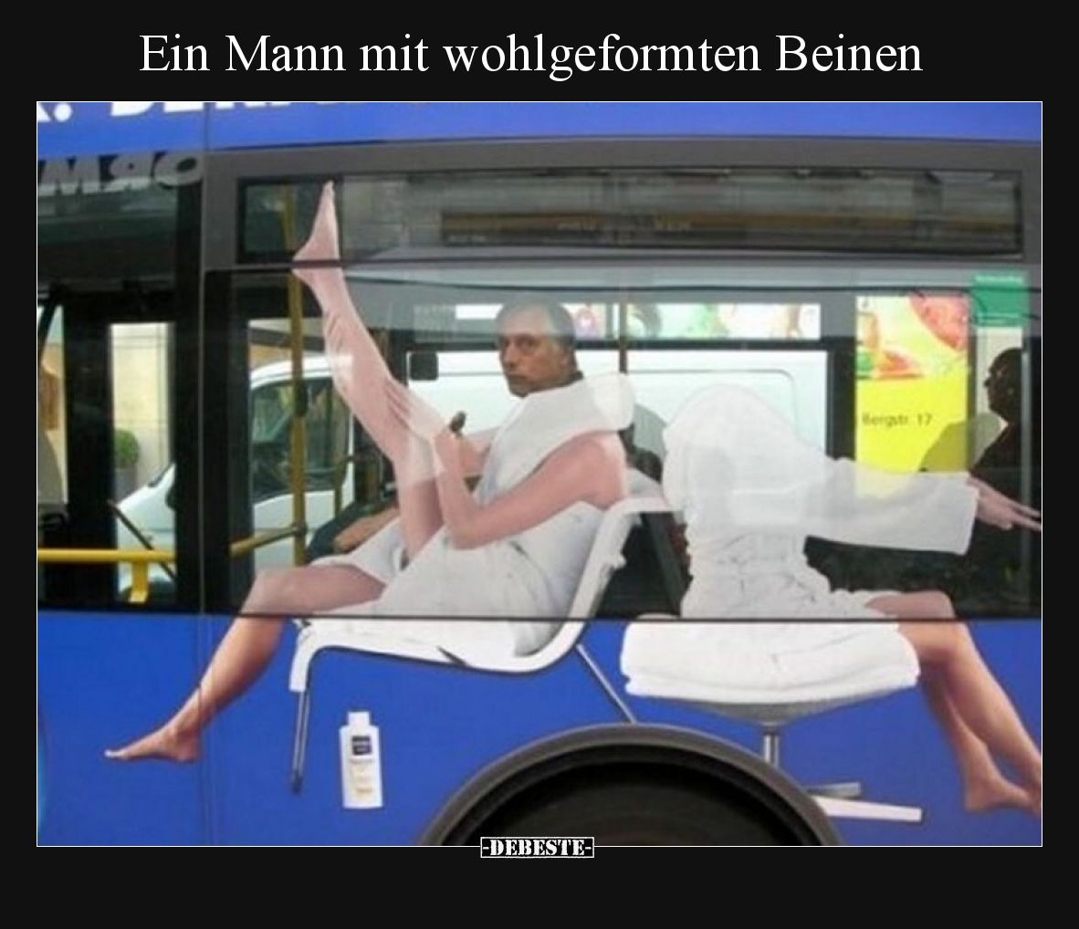 Ein Mann mit wohlgeformten Beinen