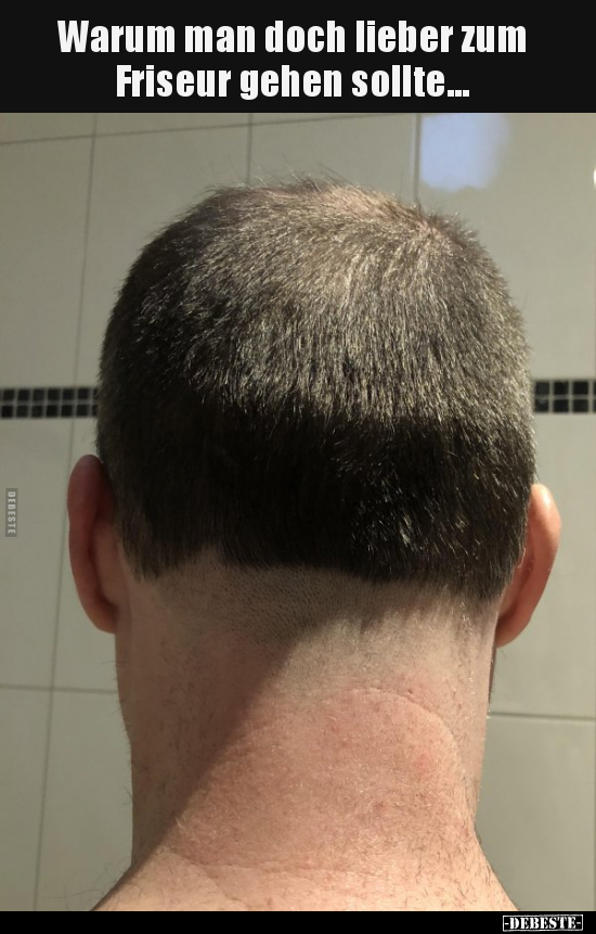 Warum man doch lieber zum Friseur gehen sollte... - Lustige Bilder | DEBESTE.de