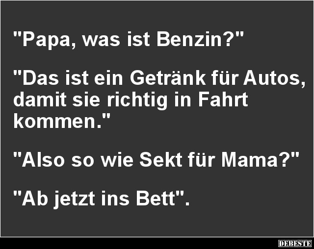 Papa, was ist Benzin? - Lustige Bilder | DEBESTE.de