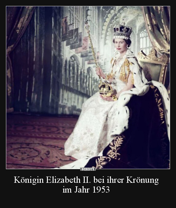 Königin Elizabeth II. bei ihrer Krönung im Jahr 1953.. - Lustige Bilder | DEBESTE.de