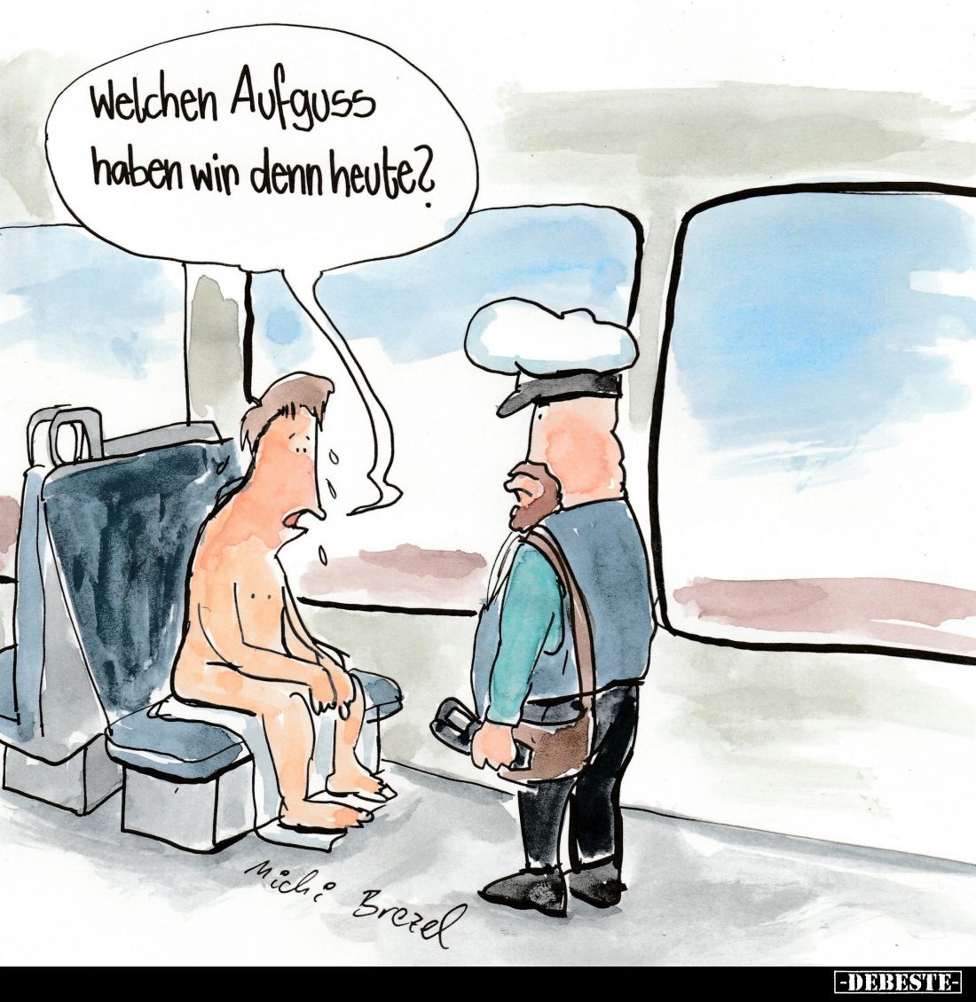 Welchen Aufguss haben wir denn heute?