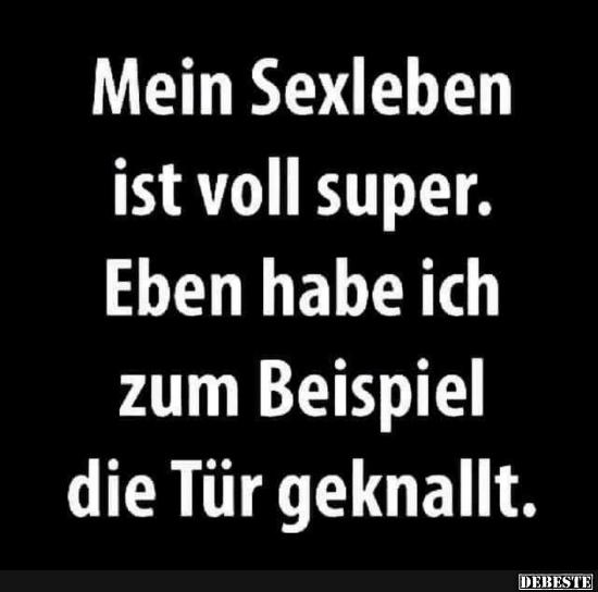 Mein ... ist voll super..