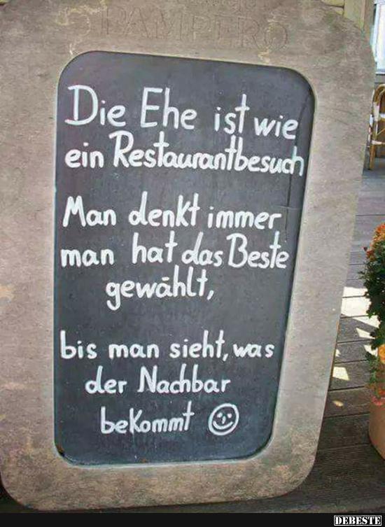 Die Ehe ist wie ein Restaurantbesuch.. - Lustige Bilder | DEBESTE.de