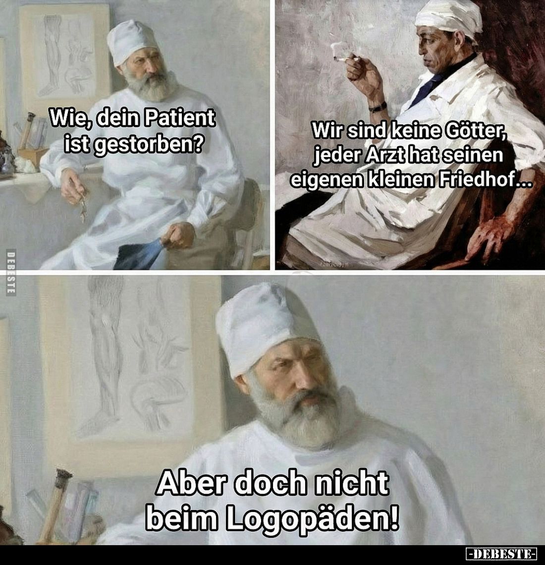 Wie, dein Patient ist gestorben?

Wir sind keine Götter, jeder Arzt hat seinen eigenen kleinen Friedhof...

Aber doch nic...