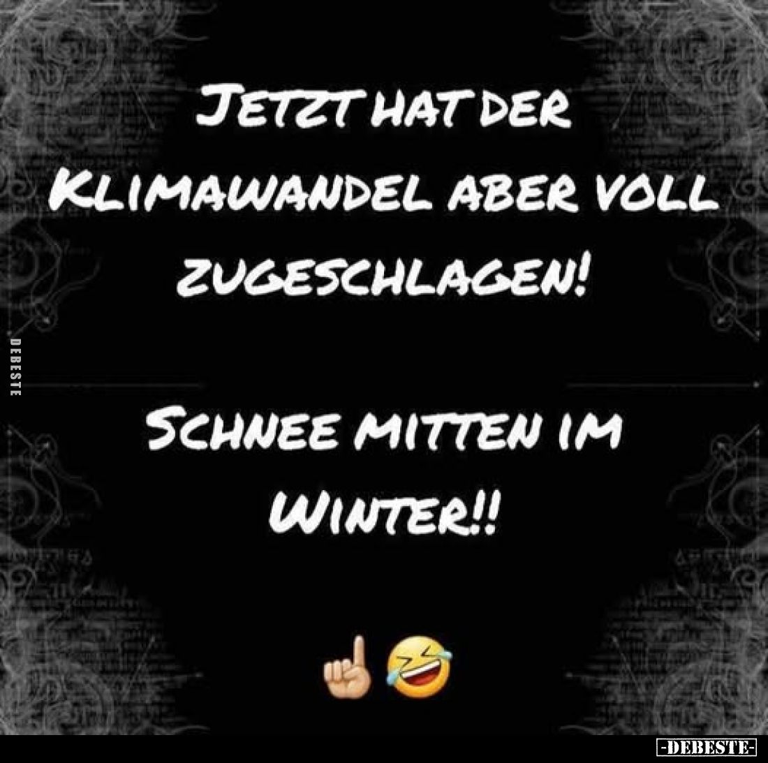 Jetzt hat der Klimawandel aber voll zugeschlagen!
Schnee mitten im Winter!!